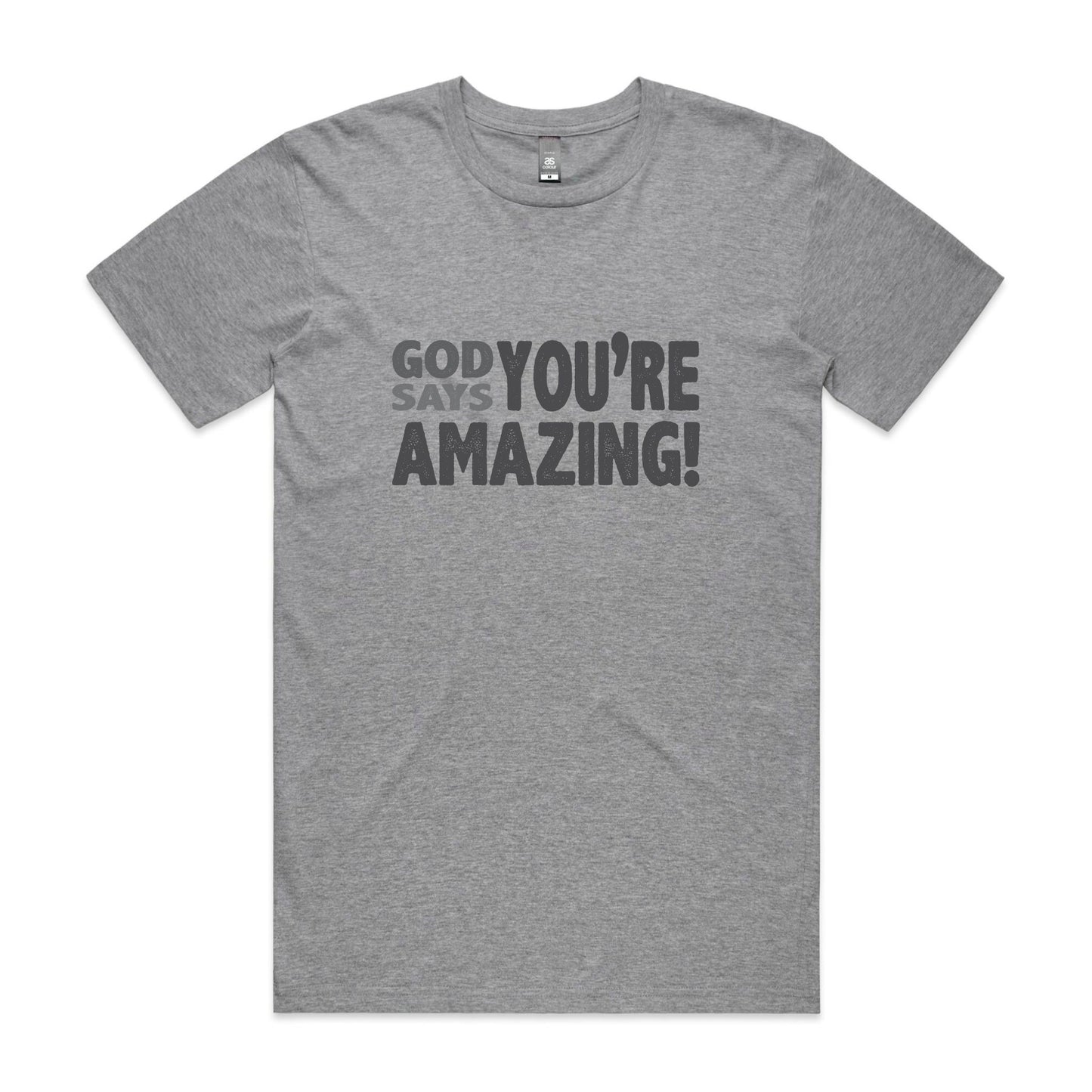 God says you're amazing Men's staple tee from God Speaks Back
