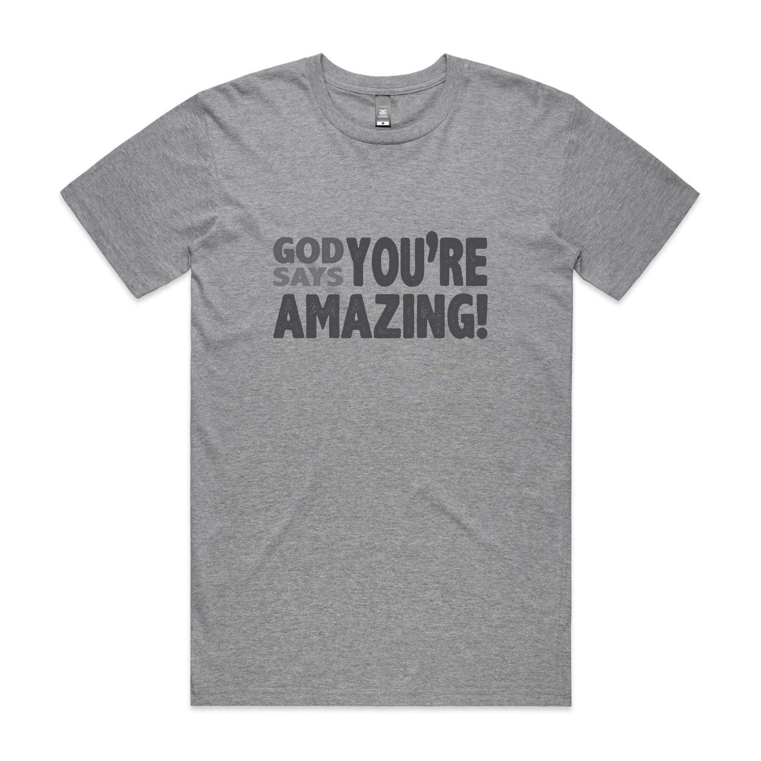God says you're amazing Men's staple tee from God Speaks Back