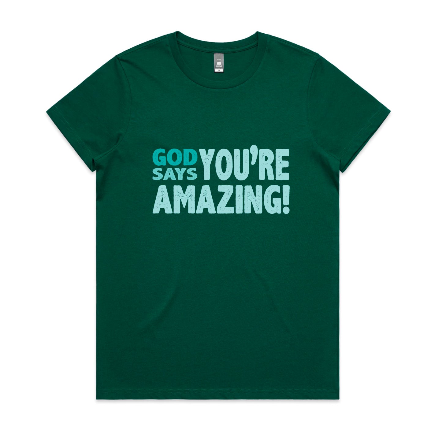God says you're amazing Women's maple tee from God Speaks Back