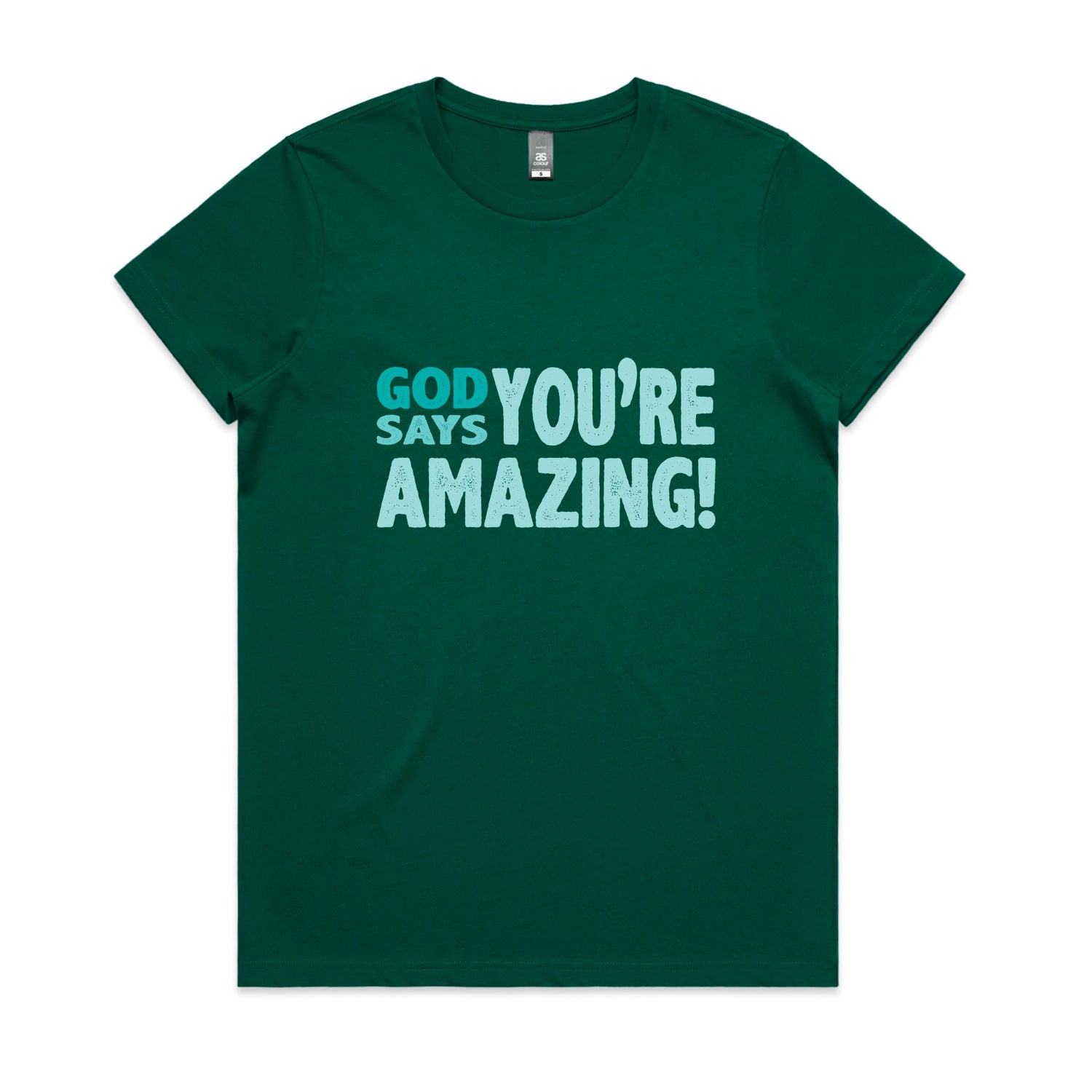 God says you're amazing Women's maple tee from God Speaks Back