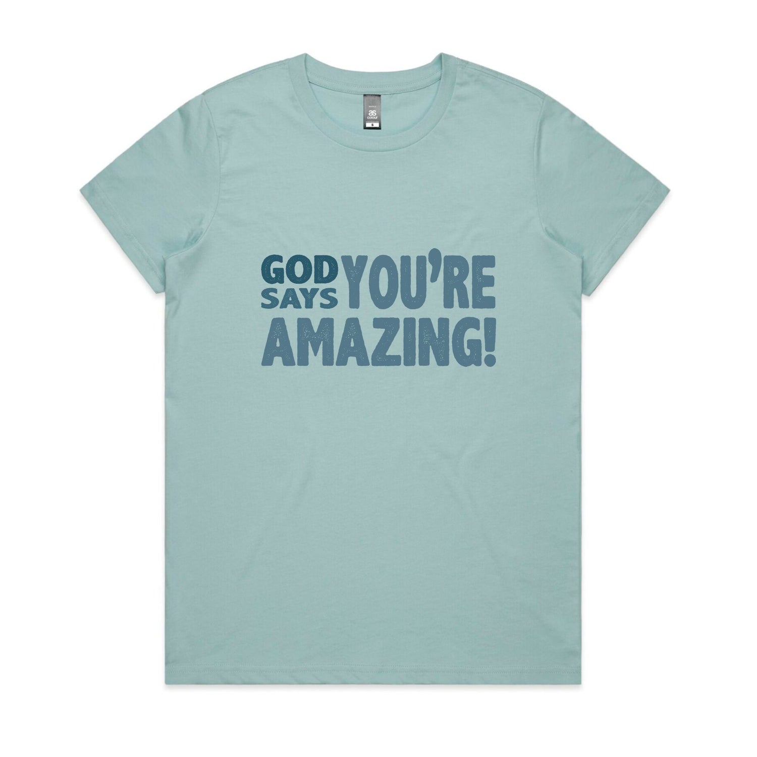 God says you're amazing Women's maple tee from God Speaks Back