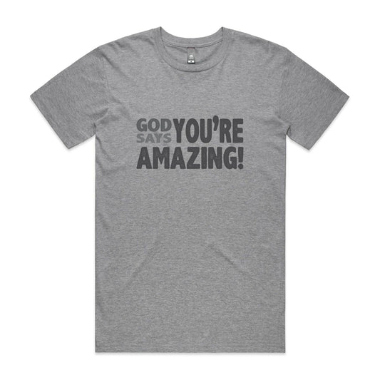 God says you're amazing Men's staple tee from God Speaks Back